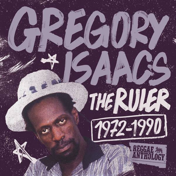 Gregory Isaacs - Reggae Anthology: Gregory Isaacs - The Ruler (1972-1990) 2023 - FLAC - Qobuz