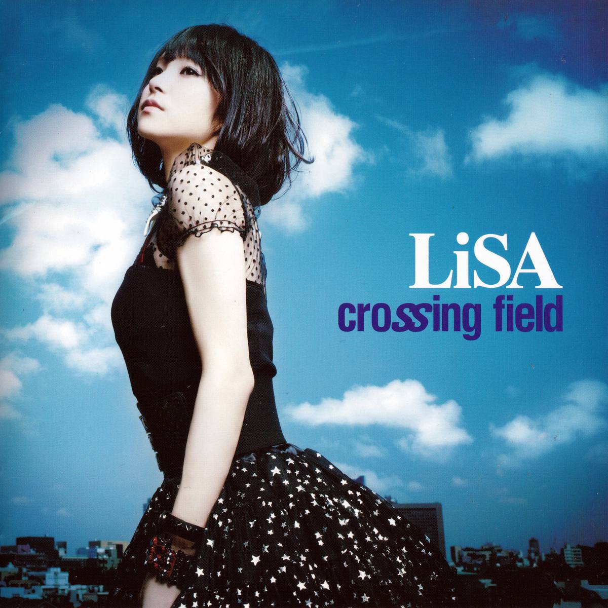 LiSA - Crossing Field 2012 - FLAC