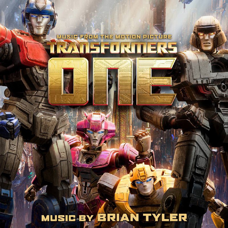 Brian Tyler - Transformers One: Music from the Motion Picture 2024 - FLAC