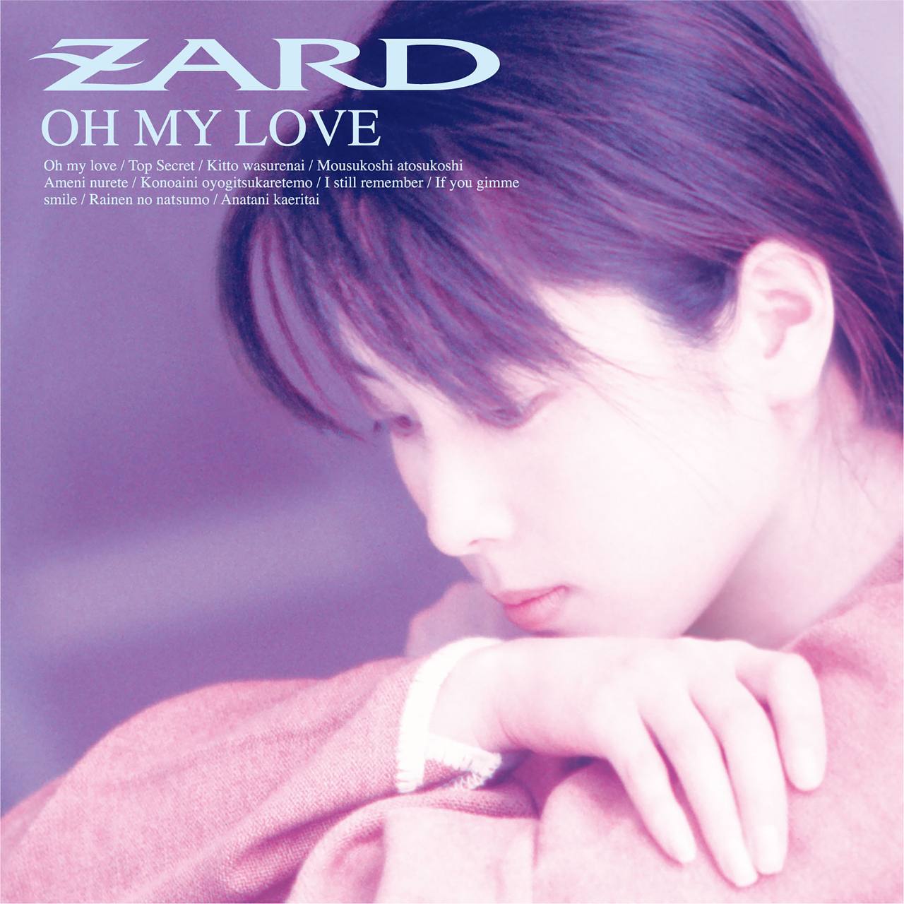 ZARD（坂井泉水） - Oh My Love 1994 - ALAC 分軌