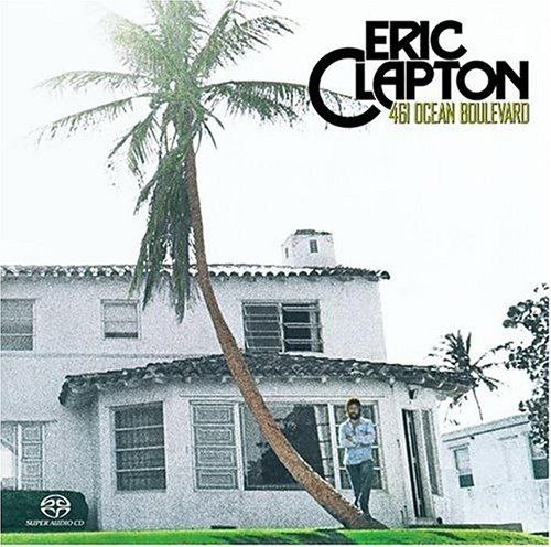 Eric Clapton - 1974年专辑 - 461 Ocean Boulevard   Flac