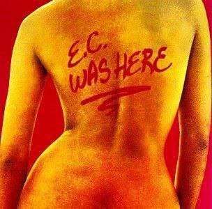Eric Clapton - 1975年专辑 - E.C. Was Here   Flac