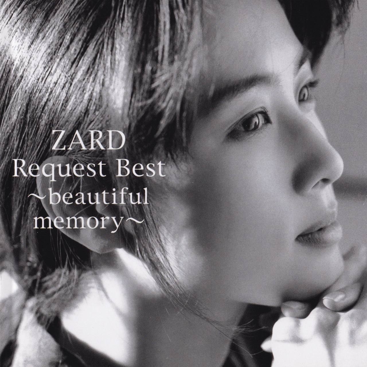 ZARD - ZARD Request Best ～beautiful memory～ 2008 - FLAC｜ZARD粉丝精选专辑：美丽回忆 l 2CD+DVD Deluxe Edition