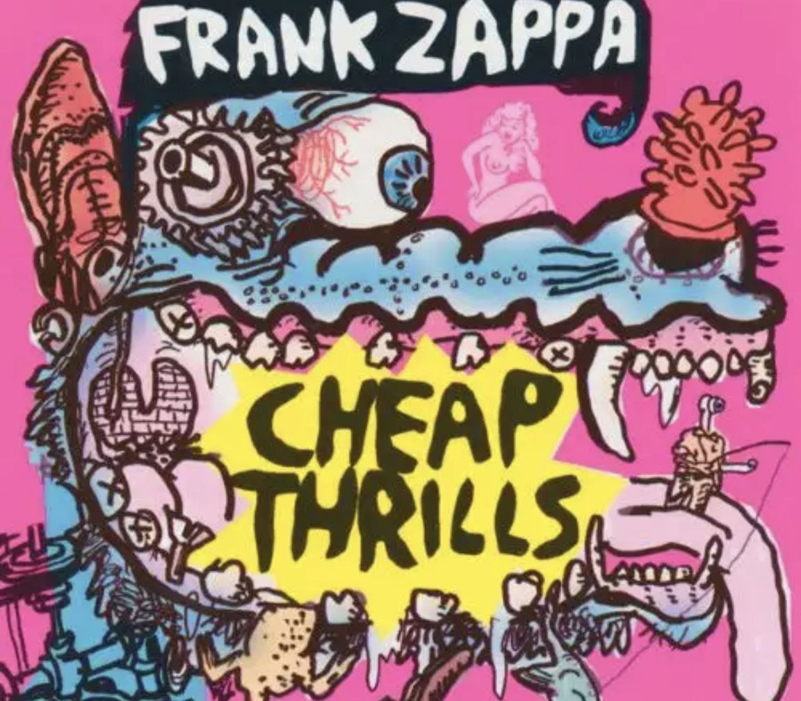 Frank Zappa - 1998年专辑 - Cheap Thrills   Flac