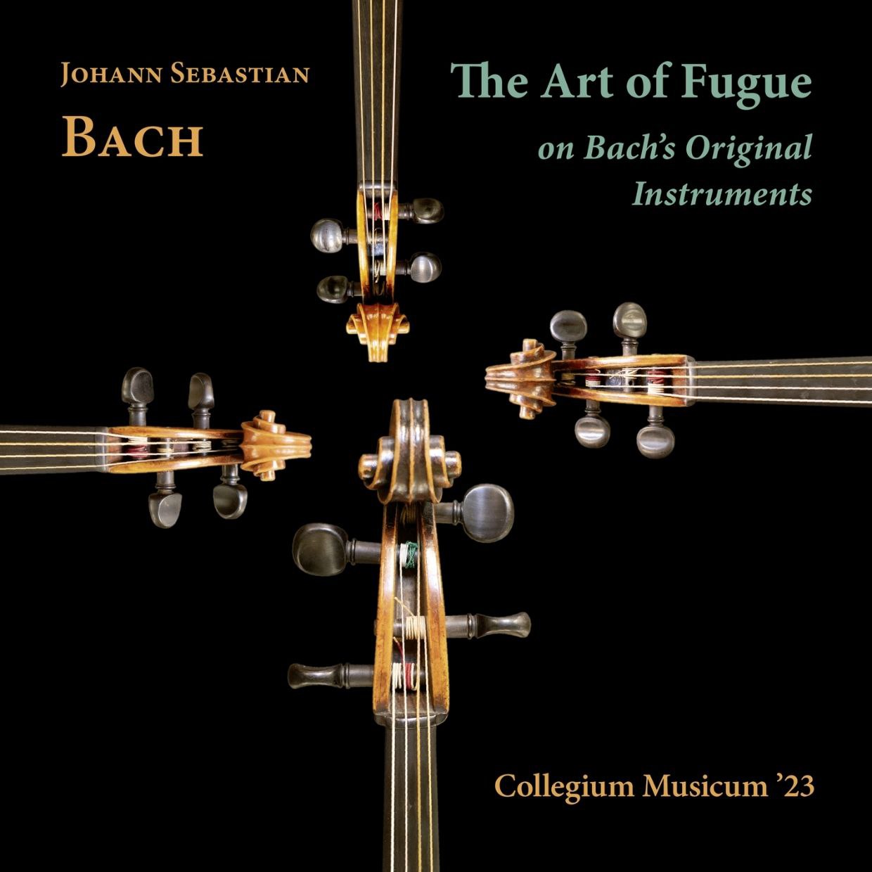 Collegium Musicum '23 - J.S. Bach The Art of Fugue on Bach's Original Instruments (2025)