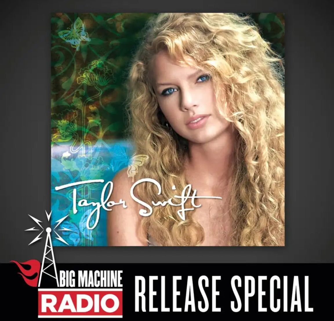 Taylor Swift - 2006年专辑 - Taylor Swift (Big Machine Radio Release Special)   Flac