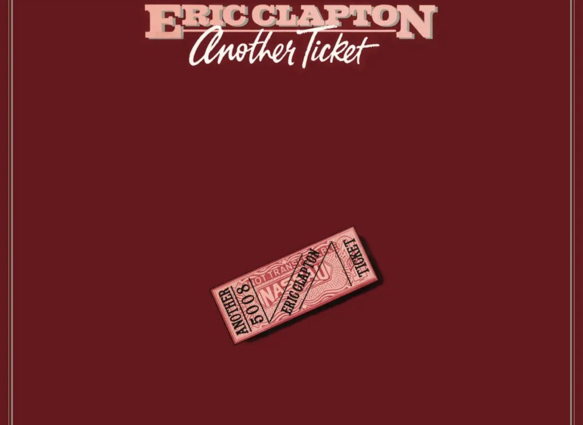 Eric Clapton - 1981年专辑 - Another Ticket   Flac