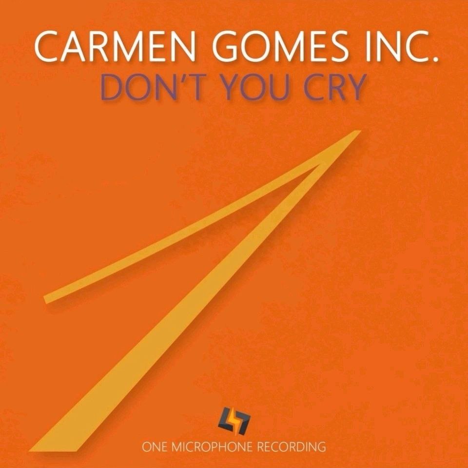 Carmen Gomes Inc. - Don t You Cry (2018) SL1030A [DSD256] DSF