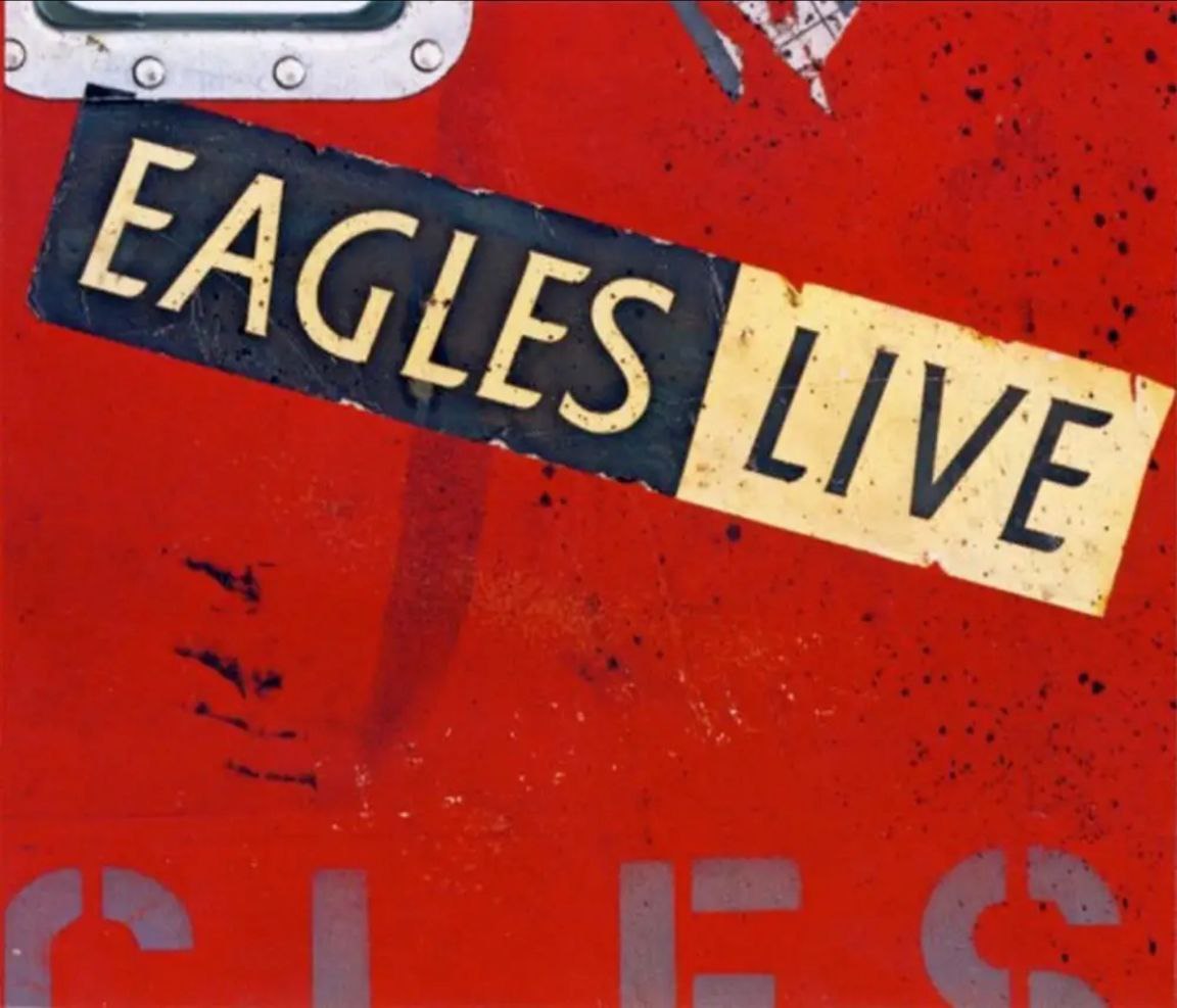老鹰乐队(Eagles) - 1980年专辑 - Eagles Live   Flac