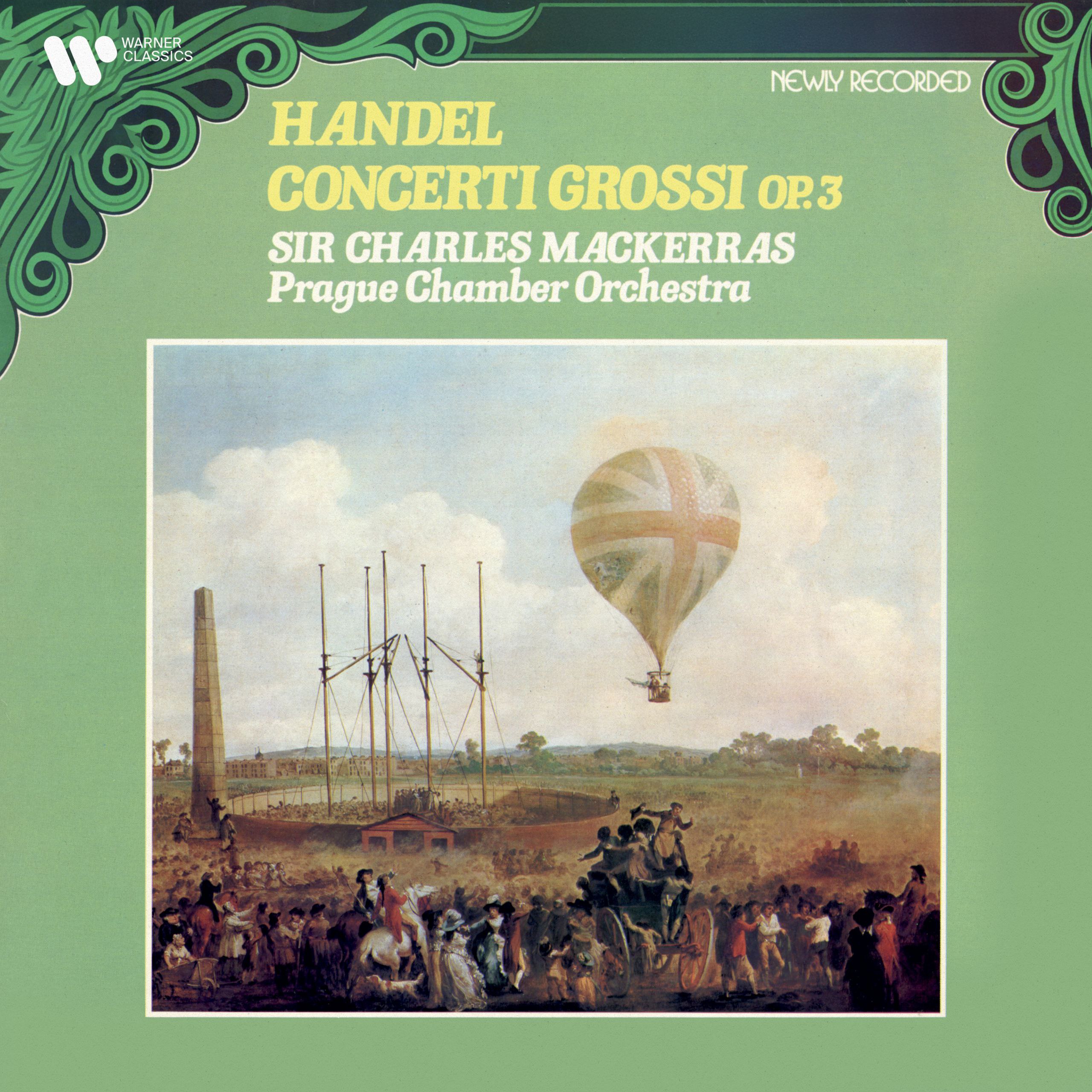 华纳古典 Handel - 亨德尔 — 大协奏曲 — 布拉格室内乐团 / 查尔斯·马克拉斯爵士 24 192