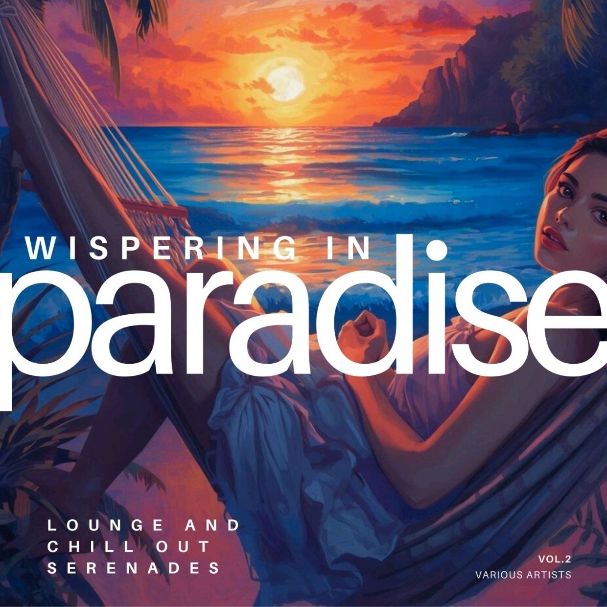 VA - Whispering in Paradise Lounge and Chill out Serenades) Vol. 2 (2026) FLAC 16bit-44.1kHz