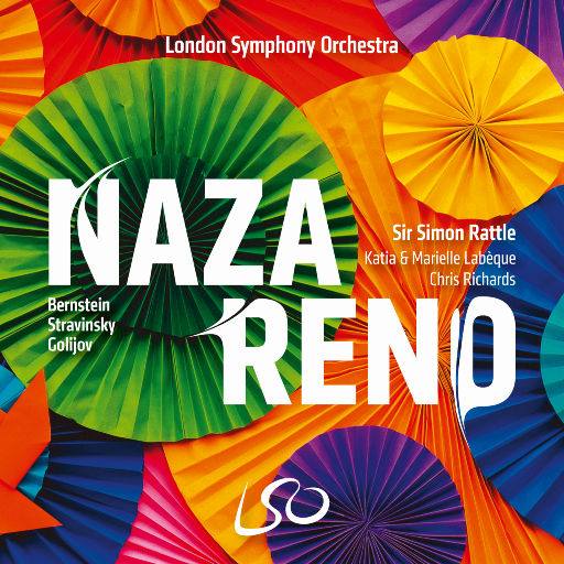 NewLSO Live —2022年专辑— Nazareno! 纳扎雷诺! 伯恩斯坦, 斯特拉文斯基, 格利约夫  DSD512