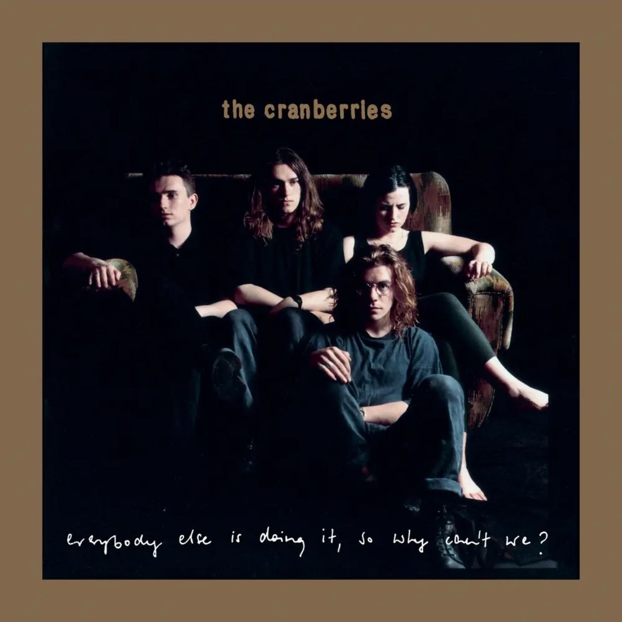 The Cranberries - Everybody Else Is Doing It, So Why Can't We (Deluxe Remastered 2026)