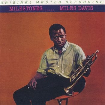 Miles Davis - Milestones (1958) SACD (2012 MFSL Remaster ISO)