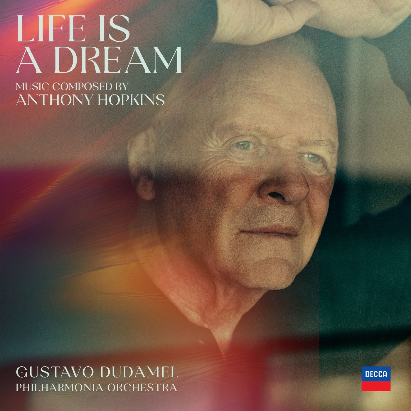 安东尼霍普金斯 Anthony Hopkins, Philharmonia Orchestra, Gustavo Dudamel Life is a Dream 2026-08-21 96kHz 24bit FLAC qobuz