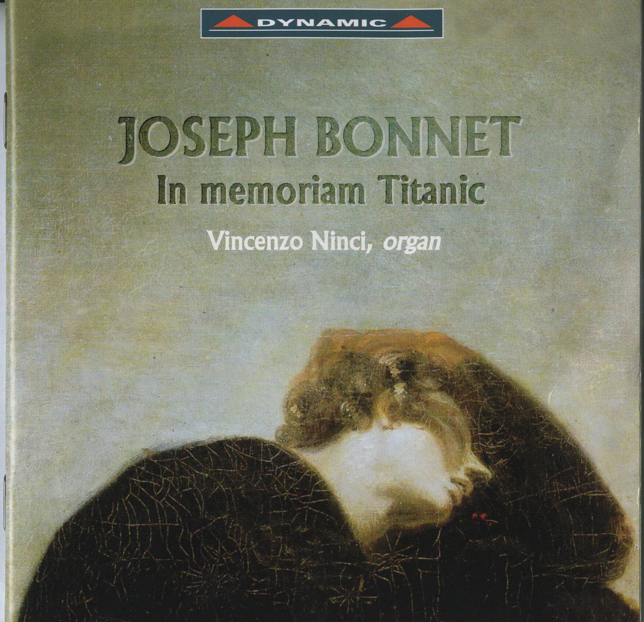 约瑟夫博内 — 1998年专辑 — JOSEPH BONNET In memoriam Titanic WAV整轨