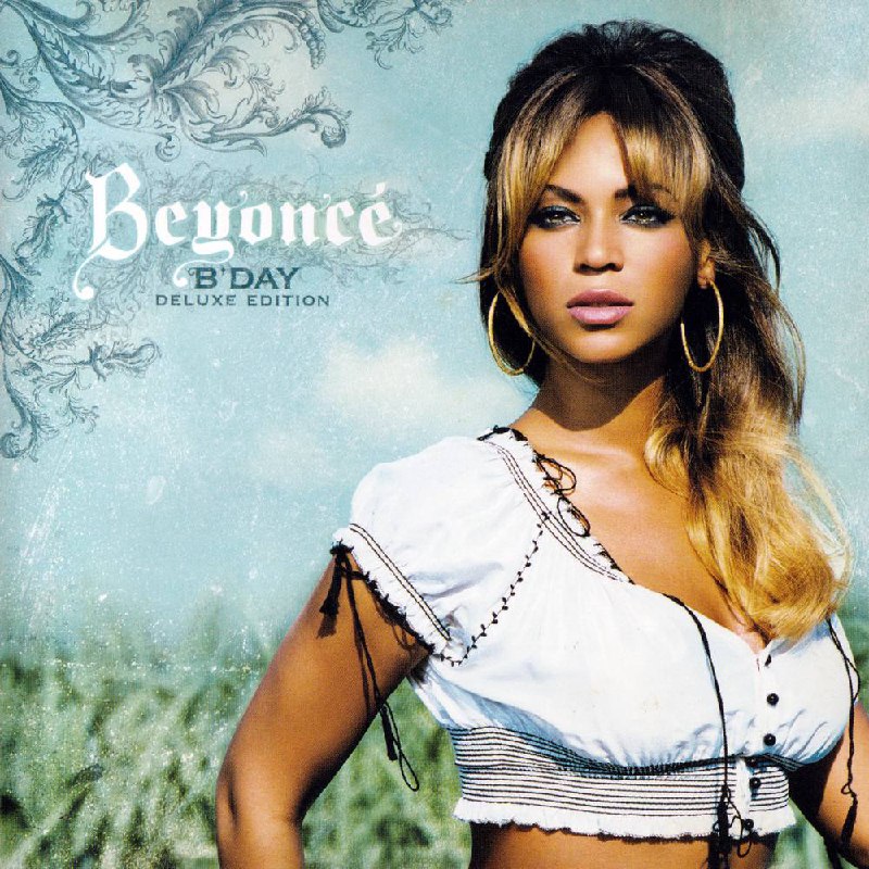 Beyoncé - B’Day (Deluxe Edition) 2007 - FLAC （碧昂絲 l Japan ・ Sony SICP 1389~90 l CD & DVD ISO - FLAC l Lossless CD l Selfrip）